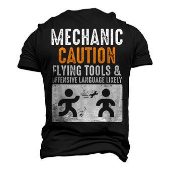 Mechanic Caution Flying Tools Engineer Mechanic Men's 3D T-Shirt Back Print | Mazezy