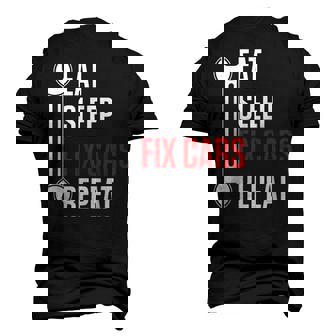 Mechanic Eat Sleep Fix Cars Repeat Mechanic Men's 3D T-Shirt Back Print | Mazezy