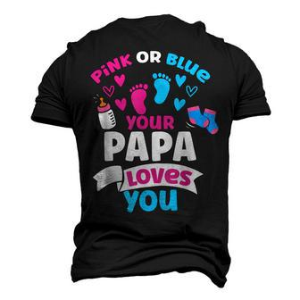 Pink Or Blue Your Papa Loves You Love Gender Reveal Cute Dad Men's 3D T-Shirt Back Print | Mazezy