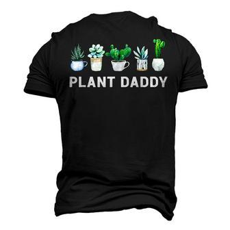 Plant Daddy Dad Gardener Gardening Landscaping Men's 3D T-Shirt Back Print | Mazezy