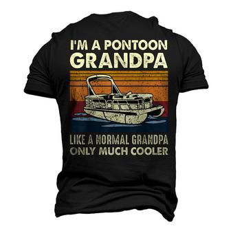 Im A Pontoon Grandpa Like A Normal Grandpa Only Much Cooler Men's 3D T-Shirt Back Print | Mazezy