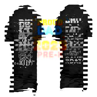 Proud Dad Of A Class Of 2023 Graduate Prek Graduation Men's 3D T-Shirt Back Print | Mazezy