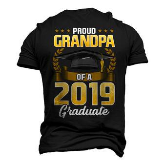 Proud Grandpa Of A 2019 Graduate T College Senior Grad Men's 3D T-Shirt Back Print | Mazezy