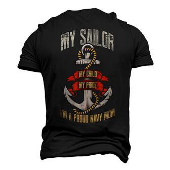 Proud Navy Mother My Sailor My Child My Pride Military Mom Men's 3D T-Shirt Back Print | Mazezy