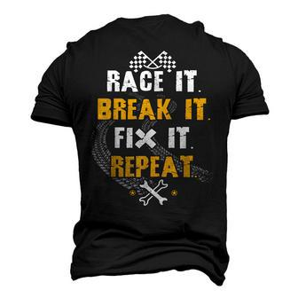 Racing Mechanic Race It Break It Fix It Men's 3D T-Shirt Back Print | Mazezy