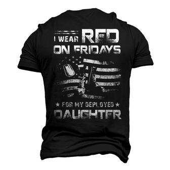 Red Friday Military Remember Everyone Deployed For Daughter Men's 3D T-Shirt Back Print | Mazezy