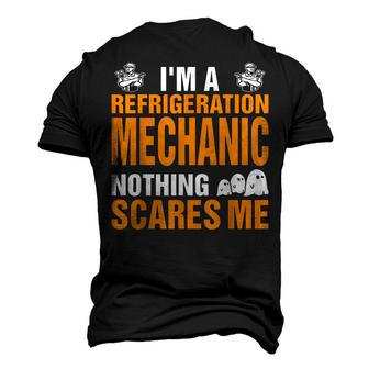 Refrigeration Mechanic Nothing Scares Me Halloween Men's 3D T-Shirt Back Print | Mazezy