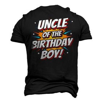 Superhero Party Comics Birthday Uncle Of Birthday Boy Men's 3D T-Shirt Back Print | Mazezy