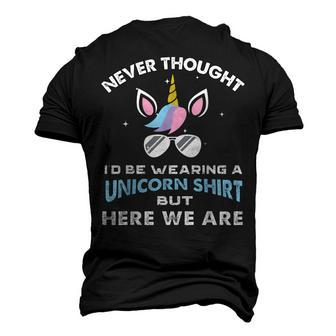 Never Thought Id Be Wearing A Unicorn Dad Father Men's 3D T-Shirt Back Print | Mazezy