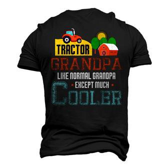 Tractor Grandpa Much Cooler Farmer Tractor Driver Cool Men's 3D T-Shirt Back Print | Mazezy