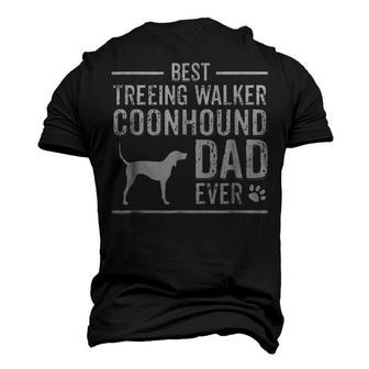 Treeing Walker Coonhound Dad Best Dog Owner Ever Men's 3D T-shirt Back Print - Seseable