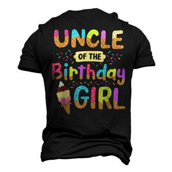 Uncle Of The Birthday Day Girl Ice Cream Party Men's 3D T-Shirt Back Print | Mazezy