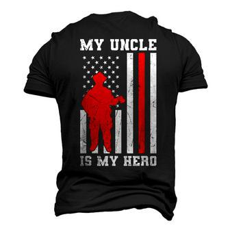My Uncle Is My Hero Firefighter Thin Red Line Flag Men's 3D T-Shirt Back Print | Mazezy