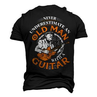 Never Underestimate An Old Man With A Guitar Grandpa Top Men's 3D T-Shirt Back Print | Mazezy