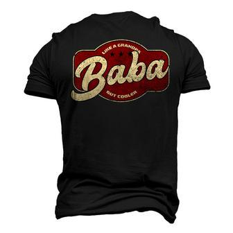 Vintage Baba Like A Grandpa But Cooler Baba Arabic Men's 3D T-shirt Back Print - Seseable