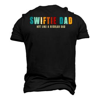Vintage Swiftie Dad Not Like A Regular Dad Men's 3D T-Shirt Back Print | Mazezy