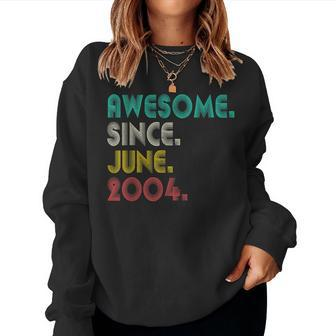 18Th Birthday Awesome Since June 2004 Men Women 18 Years Old Women Crewneck Graphic Sweatshirt - Seseable