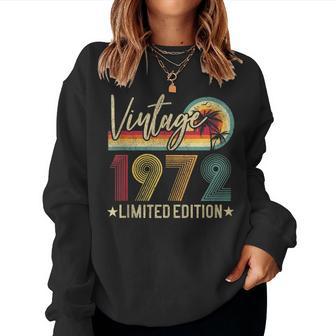 1972 50Th Birthday Gift Vintage 50 Years Old Limited Edition Women Crewneck Graphic Sweatshirt - Thegiftio UK