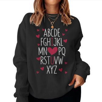 Abc Alphabet I Love You English Teacher Valentines Day V2 Women Crewneck Graphic Sweatshirt - Seseable