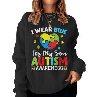 Autism Awareness Month Dad Mom Heart I Wear Blue For My Son Women Sweatshirt | Mazezy