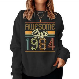 Awesome Since 1984 39Th Birthday 39 Years Old Bday Men Women Women Crewneck Graphic Sweatshirt - Seseable