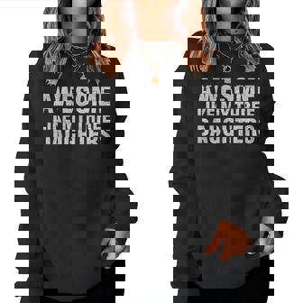 Awesome Like My Three Daughters Fathers Day Sweatshirt | Mazezy