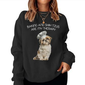 Baking And Shih Tzu Are My Therapy Gifts Mothers Day Women Crewneck Graphic Sweatshirt - Seseable