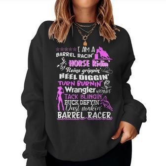 Im A Barrel Racing Horse Riding Reigns Gripping Women Sweatshirt | Mazezy