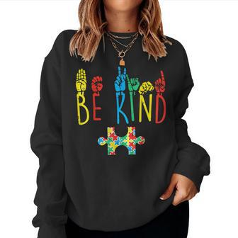 Be Kind Hand Sign Language Puzzle Autism Awareness Asl Mom  Women Crewneck Graphic Sweatshirt