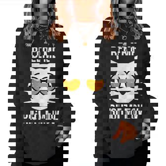 Beer Me Right Meow Funny Cat Drinking Lover Pride Women Crewneck Graphic Sweatshirt - Seseable