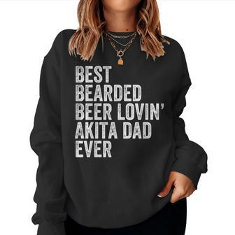 Best Bearded Beer Lovin Akita Dad Pet Dog Owner Women Sweatshirt | Mazezy