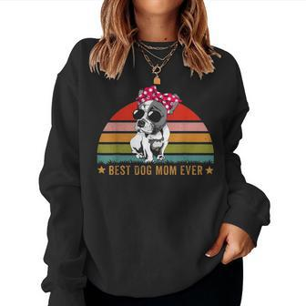 Best French Bulldog Mom Ever Funny Dog Mom Vintage Gifts Women Crewneck Graphic Sweatshirt - Seseable