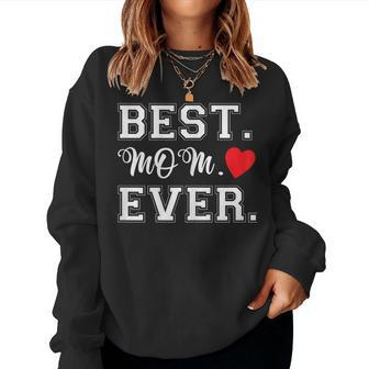 Womens Best Mom Ever Womens 2023 Women Sweatshirt | Mazezy