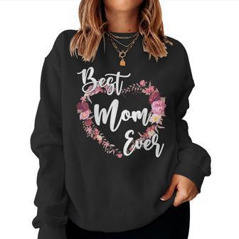 Best Mom Ever Tie Dye Mommy Heart Floral Mothers Day Women Crewneck Graphic Sweatshirt - Thegiftio UK