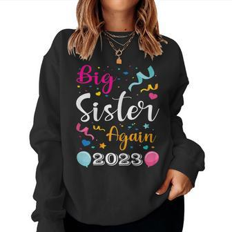 Big Sister Again 2023 Pregnancy Announcement Kids Siblings Women Sweatshirt | Mazezy