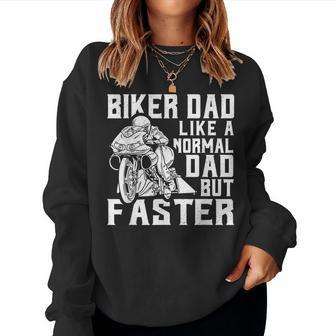 Biker Dad Motorcycle Christmas Or Fathers Day Women Sweatshirt | Mazezy