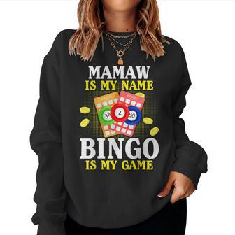 Bingo Mamaw Is My Name Christmas Women Sweatshirt | Mazezy
