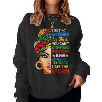 Black History Month African Woman Afro I Am The Storm Women V2 Women Crewneck Graphic Sweatshirt - Seseable