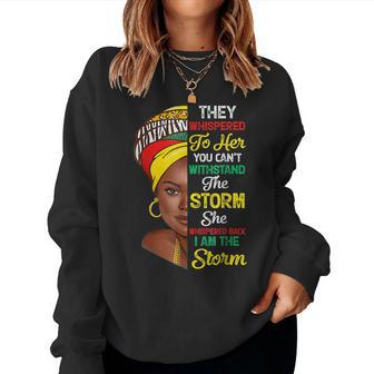 Black History Month African Woman Afro I Am The Storm Women V4 Women Crewneck Graphic Sweatshirt - Seseable