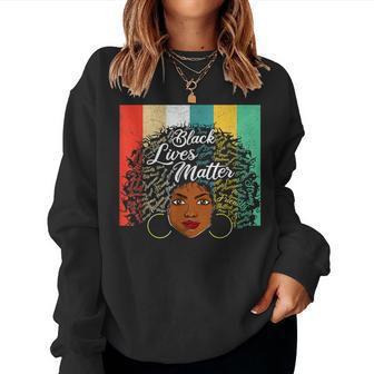 Black Lives Matter Girls Afro Women Black History Month Women Sweatshirt | Mazezy