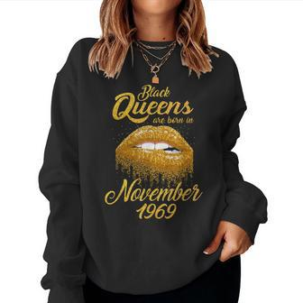 Black Queens Born In November 1969 50Th Birthday Women Sweatshirt | Mazezy