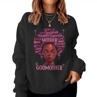 Black Women Godmother Mom African American Happy Mothers Day Women Crewneck Graphic Sweatshirt - Thegiftio