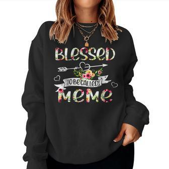 Blessed To Be Called Meme Floral Grandma Women Sweatshirt | Mazezy