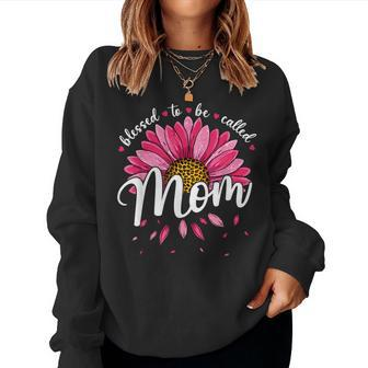 Blessed To Be Called Mom Cute Girls Women Women Sweatshirt | Mazezy