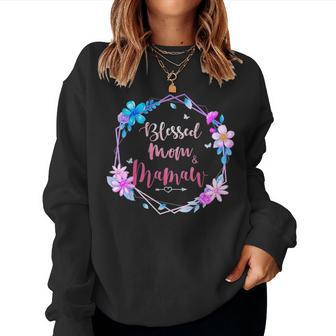 Blessed To Be Called Mom And Mamaw Cute Colorful Floral Women Crewneck Graphic Sweatshirt - Seseable
