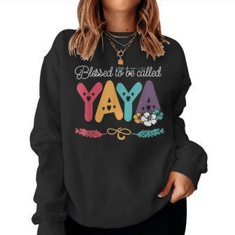 Blessed To Be Called Yaya Flower Mother Day Women Crewneck Graphic Sweatshirt - Seseable