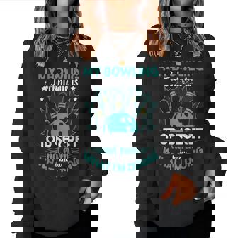 Bowler My Bowling Technique Is Top Secret Bowling Women Sweatshirt | Mazezy