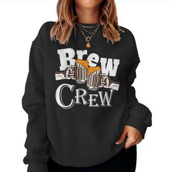 Brew Crew Bachelors Party T Beer Drinking Crew Squad Women Sweatshirt | Mazezy