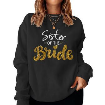 Bridal Party Sister Of The Bride Wedding Matching Cute Women Sweatshirt | Mazezy