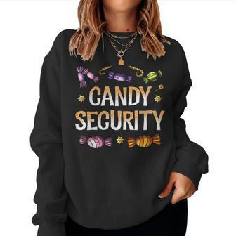 Candy Security Funny Parents Halloween Costume Mom Dad Women Crewneck Graphic Sweatshirt - Seseable